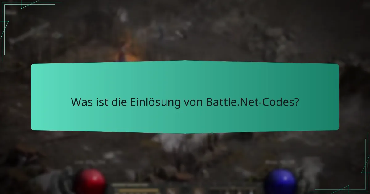 Wie löse ich einen Battle.Net-Code ein?