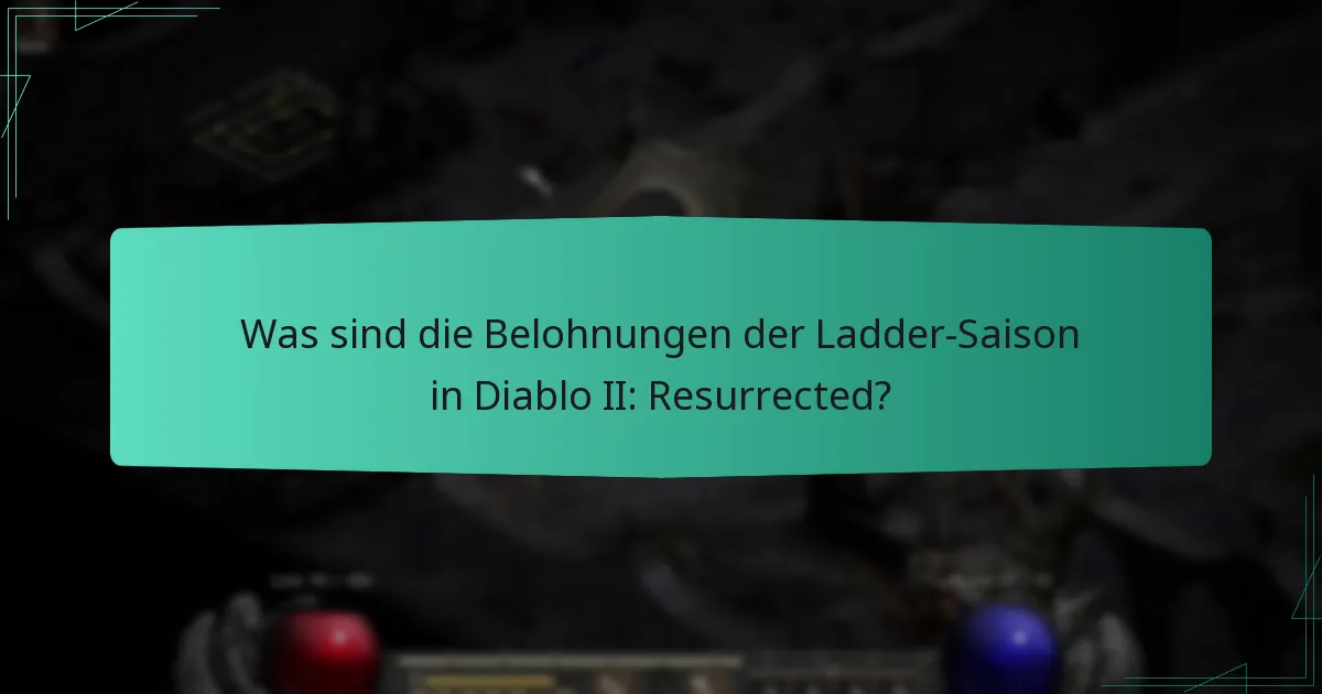 Wie löst man Belohnungen der Ladder-Saison ein?