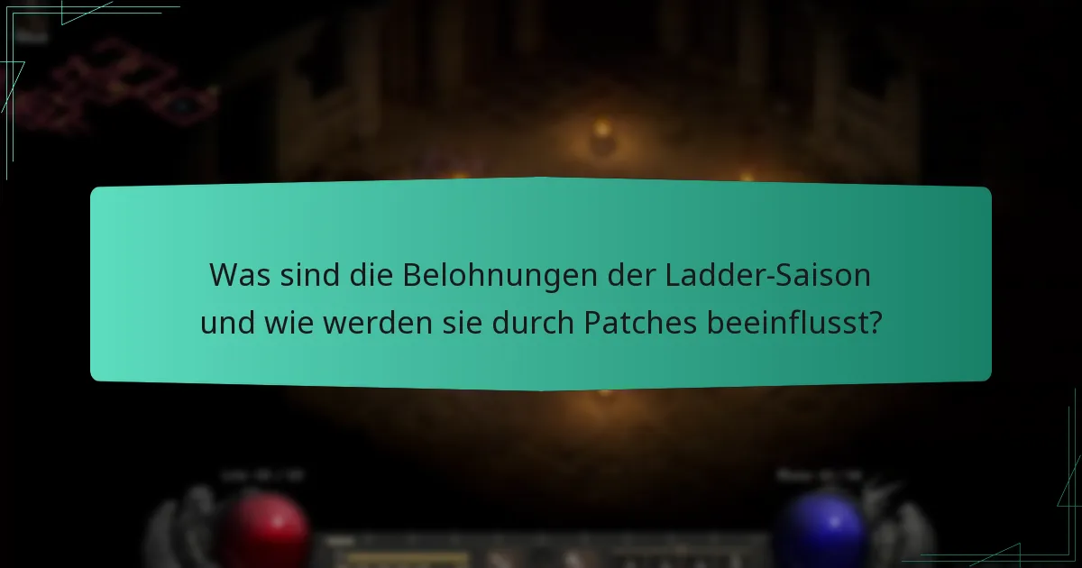 Wie beeinflussen Updates die Belohnungen der Ladder-Saison?