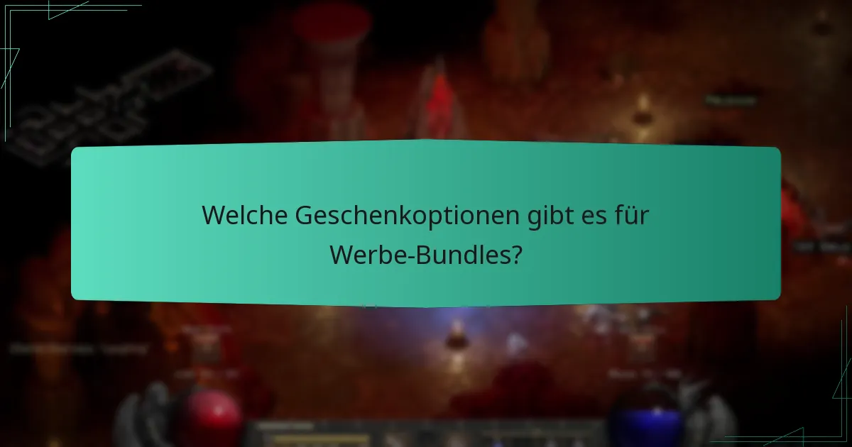 Welche Geschenkoptionen gibt es für Werbe-Bundles?
