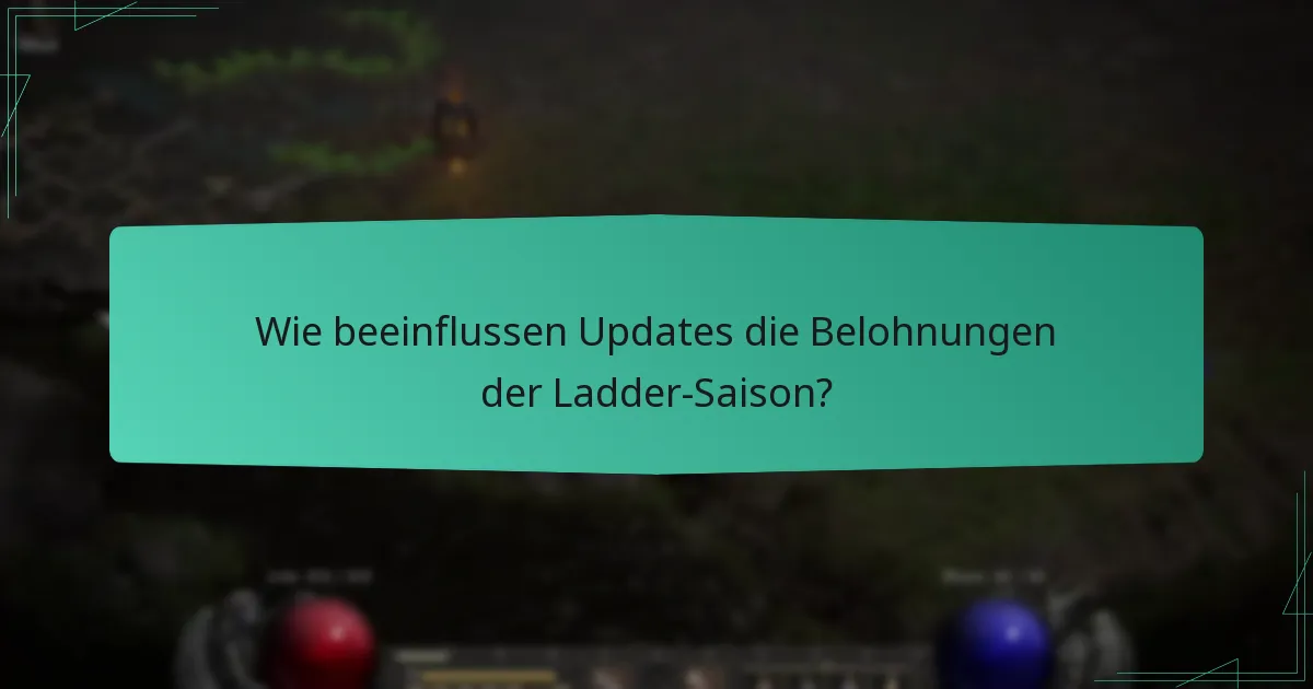 Wie beeinflussen Updates die Belohnungen der Ladder-Saison?
