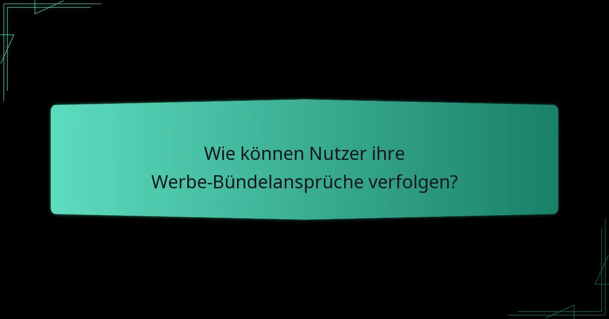 Welche Plattformen bieten Werbe-Bündelansprüche an?